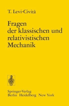 Fragen der Klassischen und Relativistischen Mechanik - Levi-Civita, Tullio