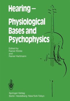 Hearing ? Physiological Bases and Psychophysics