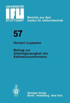 Beitrag zur Arbeitsgenauigkeit des Kaltmassivumformens - Leykamm, H.