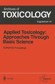 Applied Toxicology: Approaches Through Basic Science