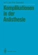 Komplikationen in der Anästhesie - Bild 1