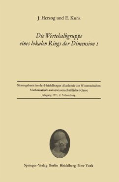 Die Wertehalbgruppe eines lokalen Rings der Dimension I - Herzog, Jürgen; Kunz, Ernst