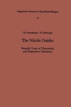 The Nitrile Oxides - Grundmann, Christoph; Grünanger, P.
