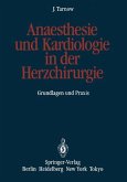 Anaesthesie und Kardiologie in der Herzchirurgie