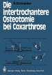 Die intertrochantere Osteotomie bei... - Bild 1
