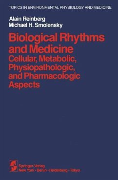 Biological Rhythms and Medicine - Reinberg, A.; Smolensky, M. H.