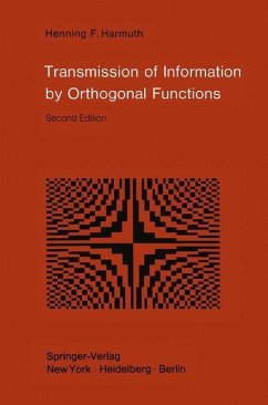 Transmission of Information by Orthogonal Functions - Harmuth, Henning F.