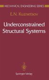 Underconstrained Structural Systems