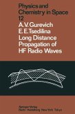 Long Distance Propagation of HF Radio Waves