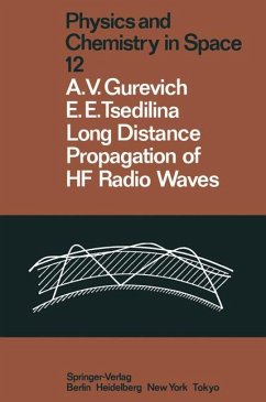 Long Distance Propagation of HF Radio Waves - Gurevich, Alexander V.; Tsedilina, Elena E.
