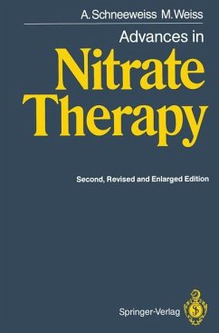 Advances in Nitrate Therapy - Schneeweiss, Adam; Weiss, Marija