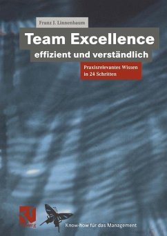 Team Excellence Effizient und Verständlich - Linnenbaum, Franz J.