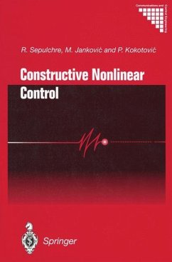 Constructive Nonlinear Control - Sepulchre, R.;Jankovic, M.;Kokotovic, P. V.