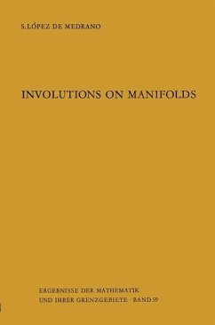 Involutions on Manifolds - Lopez de Medrano, Santiago