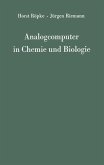 Analogcomputer in Chemie und Biologie