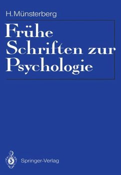 Frühe Schriften zur Psychologie - Münsterberg, Hugo
