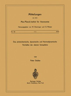 Das Photochemische, Dynamische und Thermodynamische Verhalten der Oberen Ionosphäre - Stubbe, P.