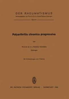 Polyarthritis Chronica Progressiva - Schoen, R.