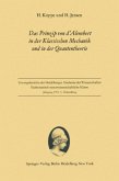 Das Prinzip von d¿Alembert in der Klassischen Mechanik und in der Quantentheorie