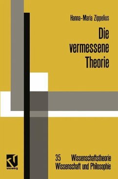 Die vermessene Theorie - Zippelius, Hanna-Maria