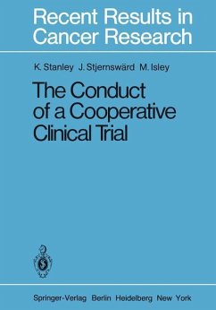 The Conduct of a Cooperative Clinical Trial - Stanley, K. E.; Stjernswärd, J.; Isley, M.