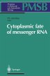 Cytoplasmic fate of messenger RNA - Bild 1