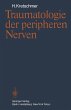 Traumatologie der peripheren Nerven - Bild 1