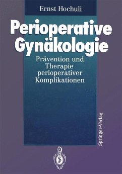 Perioperative Gynäkologie - Hochuli, Ernst