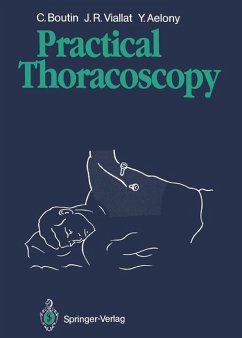Practical Thoracoscopy - Boutin, Christian; Viallat, Jean R.; Aelony, Yossef