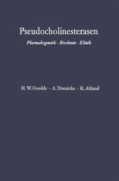 Pseudocholinesterasen - Goedde, Heinz Werner;Doenicke, Alfred;Altland, Klaus