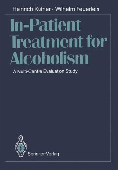 In-Patient Treatment for Alcoholism - Küfner, Heinrich;Feuerlein, Wilhelm