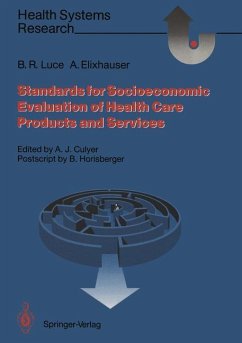 Standards for the Socioeconomic Evaluation of Health Care Services - Luce, Bryan R.; Elixhauser, Anne