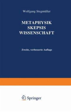 Metaphysik Skepsis Wissenschaft - Stegmüller, Wolfgang