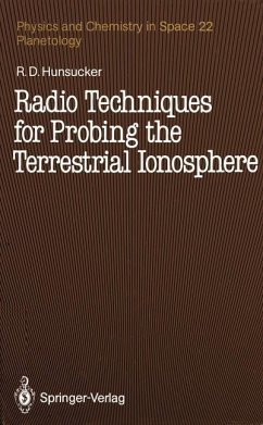 Radio Techniques for Probing the Terrestrial Ionosphere - Hunsucker, Robert D.