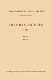 Creep in Structures 1970 Creep in Structures 1970
