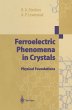Ferroelectric Phenomena in Crystals - Bild 1