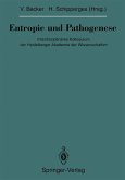 Entropie und Pathogenese