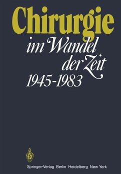 Chirurgie im Wandel der Zeit 1945¿1983