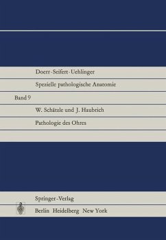 Pathologie des Ohres - Schätzle, W.; Haubrich, J.