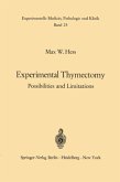 Experimental Thymectomy