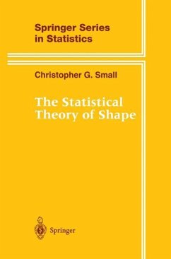 The Statistical Theory of Shape - Small, Christopher G.