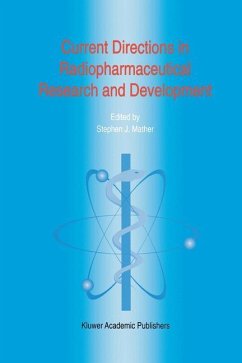 Current Directions in Radiopharmaceutical Research and Development