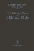 The Collected Works of J. Richard Büchi