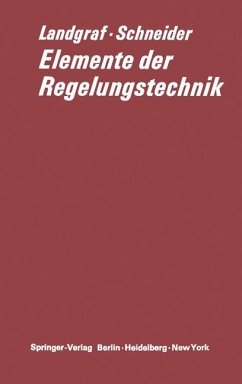 Elemente der Regelungstechnik - Landgraf, Christian; Schneider, Gerd