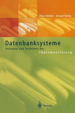 Datenbanksysteme - Härder, Theo;Rahm, Erhard