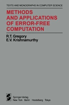 Methods and Applications of Error-Free Computation - Gregory, R. T.; Krishnamurthy, E. V.