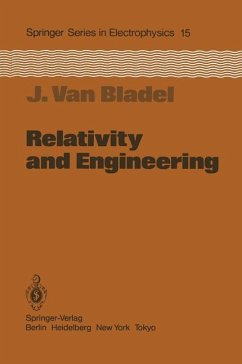 Relativity and Engineering - Bladel, Jean van