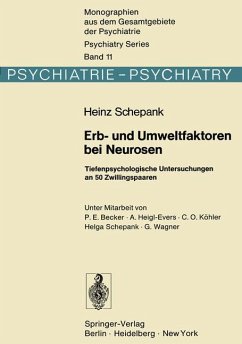 Erb- und Umweltfaktoren bei Neurosen - Schepank, H.