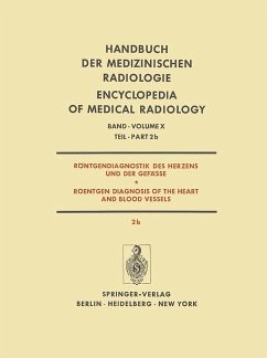 Röntgendiagnostik des Herzens und der Gefässe / Roentgen Diagnosis of the Heart and Blood Vessels - Anacker, H.;Guglielmo, L. Di;Dühmke, E.