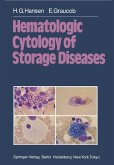 Hematologic Cytology of Storage Diseases